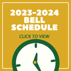 2023-2024 Bell Schedule Click to View